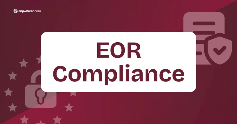 Why Global EOR Compliance Matters