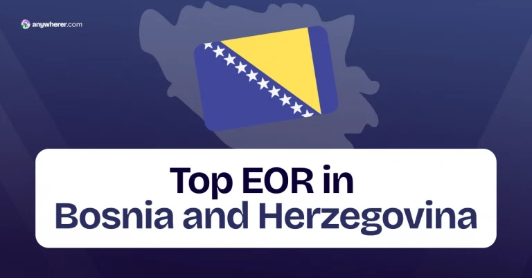 Top EOR Companies in Bosnia and Herzegovina