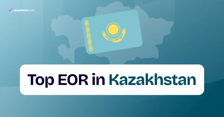 Employer of Record Kazakhstan: Top EOR Companies
