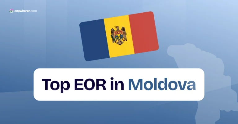 Employer of Record Moldova: Top EOR Companies