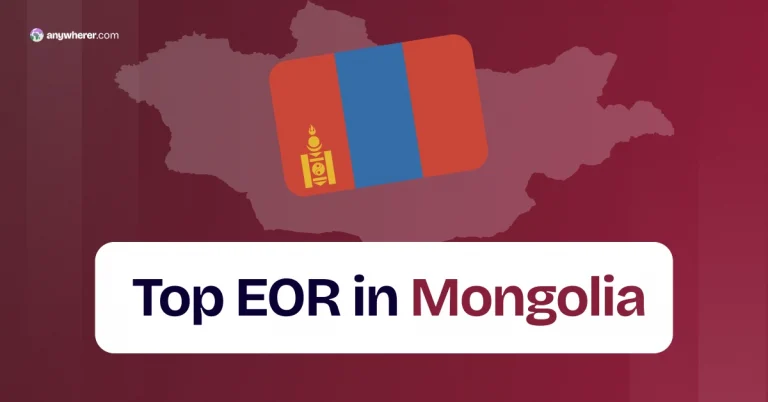Employer of Record Mongolia: Top EOR Service Providers