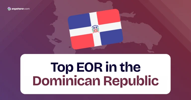 Employer of Record Dominican Republic: Top EOR Providers