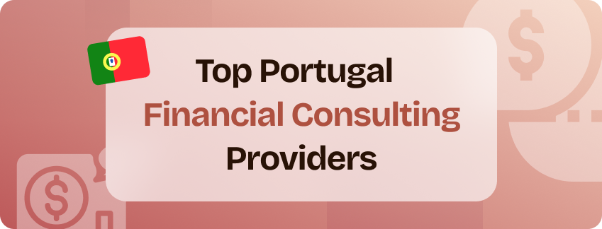 best portugal financial consulting providers list