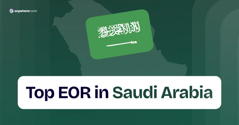 Employer of Record Saudi Arabia: List of Top EOR Providers