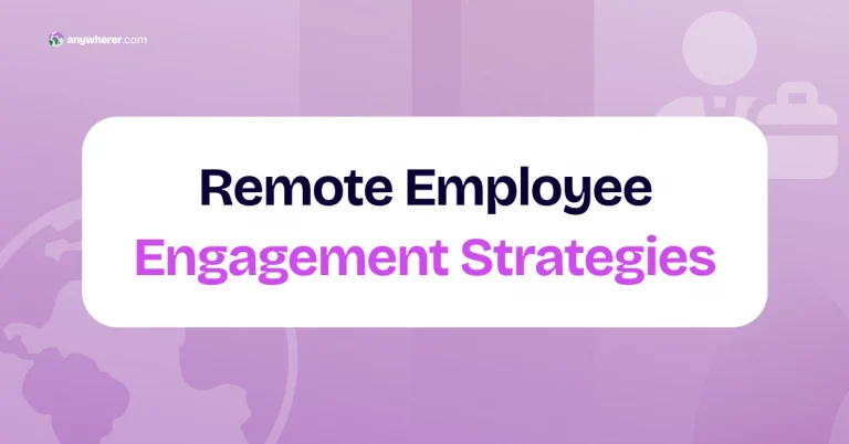 17 Remote Employee Engagement Strategies That Actually Work