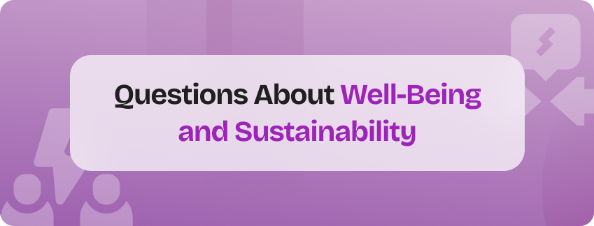 questions about well-being and sustainability