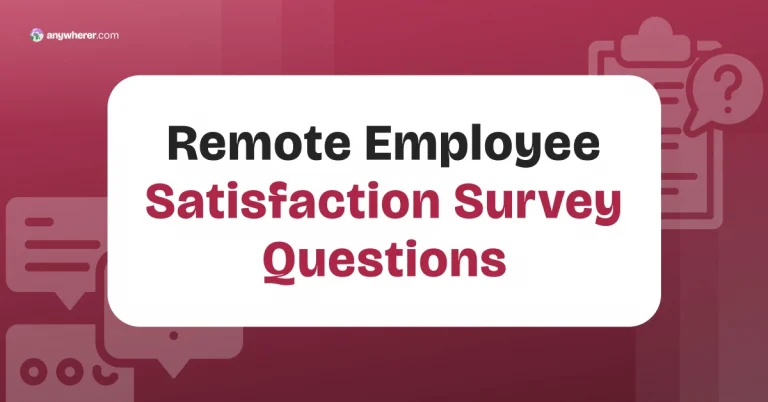 80+ Remote Employee Satisfaction Survey Questions