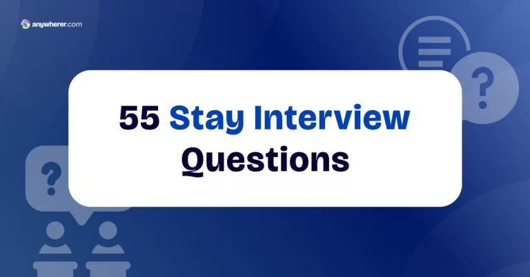 Stay Interview Questions: 55 Questions to Retain Top Talent in 2026