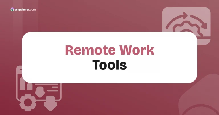 21 Best Remote Work Tools for Global Teams in 2026