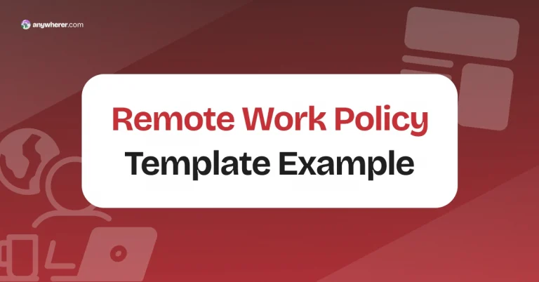 Remote Work Policy Template (2026 Guide)