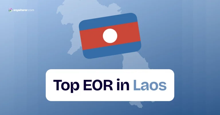 Employer of Record Laos: List of Top EOR Companies