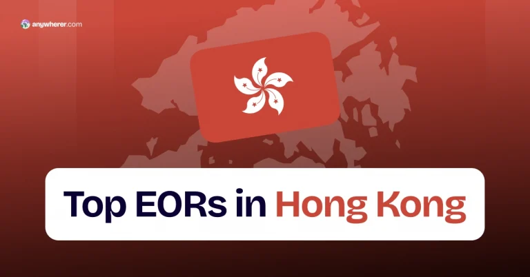 Top Employer of Record (EOR) Providers in Hong Kong