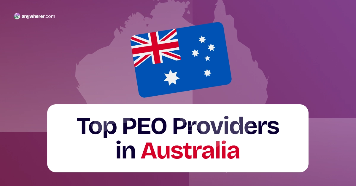 PEO Australia: 11 Top Providers 🇦🇺 July 2026 🌐 Anywherer