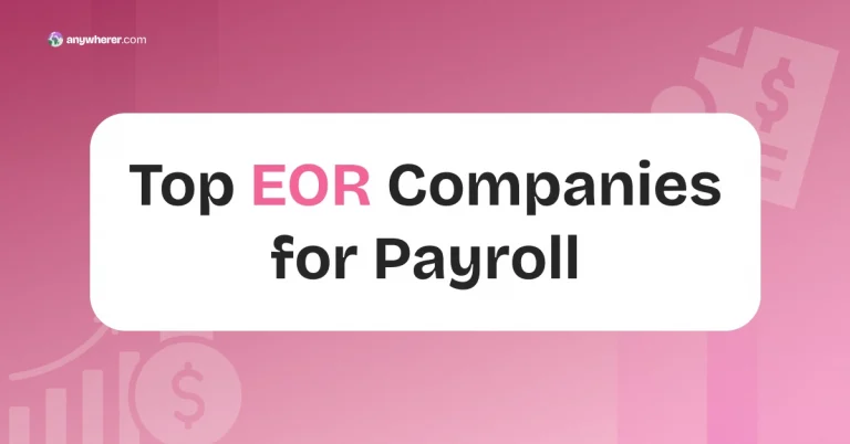 Top 10 EOR Companies for Payroll in 2026