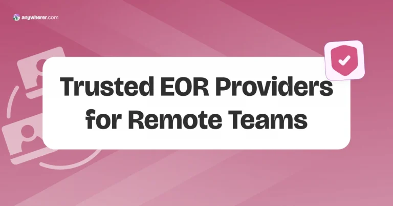 Top 10 Trusted EOR Providers for Remote Teams in 2026