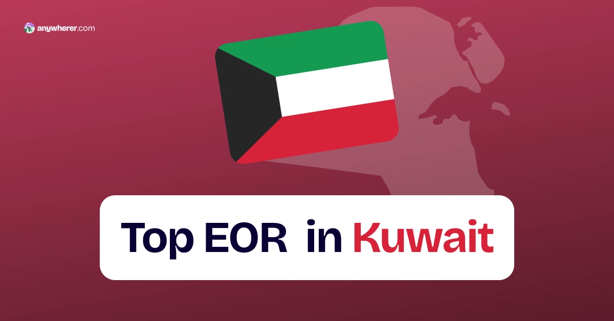 Banner announcing 'Top EOR in Kuwait' with a Kuwait flag-inspired graphic and Anywhere.com logo.