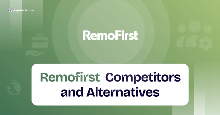 8 Best RemoFirst Competitors & Alternatives in 2026 (Compared)