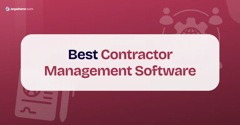 10 Best Contractor Management Software in 2026