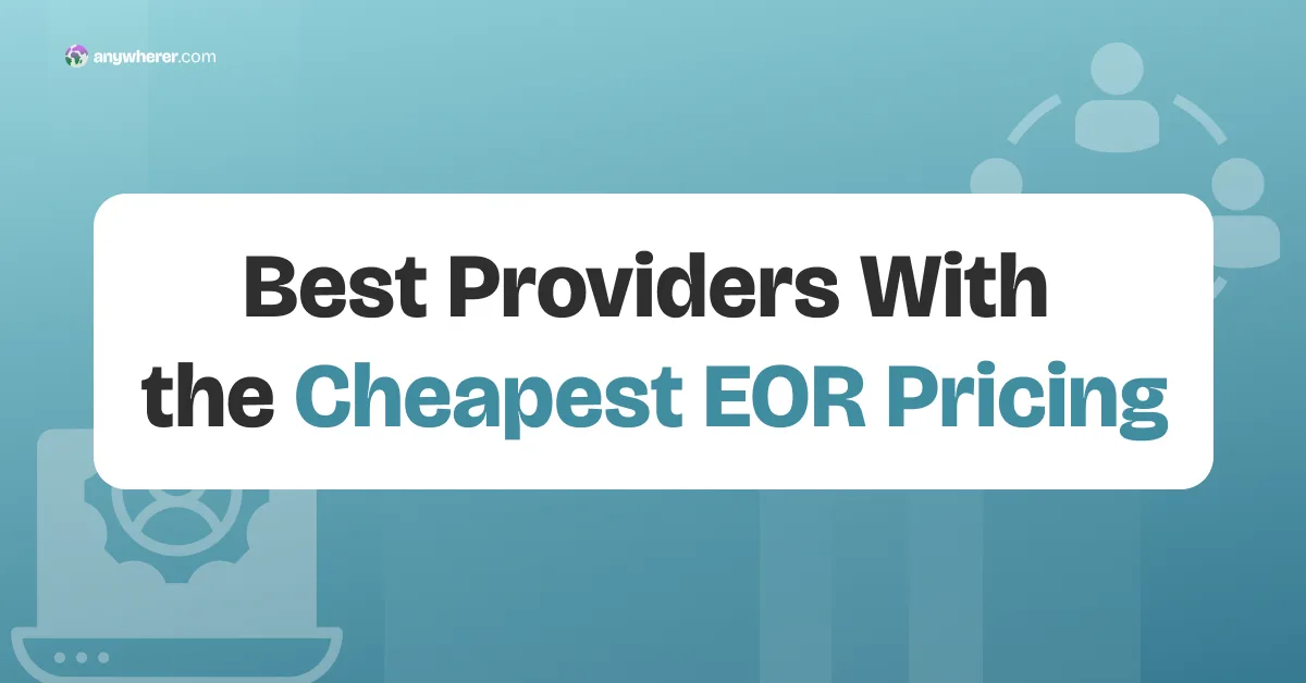 best providers with the cheapest eor pricing thumbnail