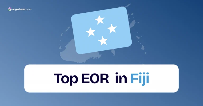 Employer of Record Fiji: List of Top EOR Companies