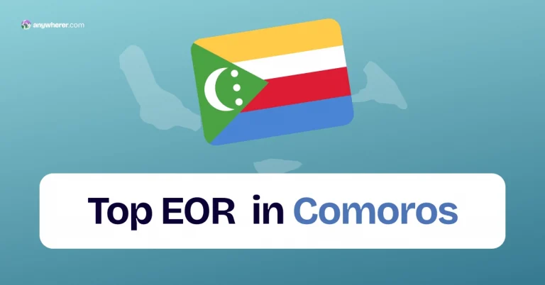 Employer of Record Comoros: List of Top EOR Companies
