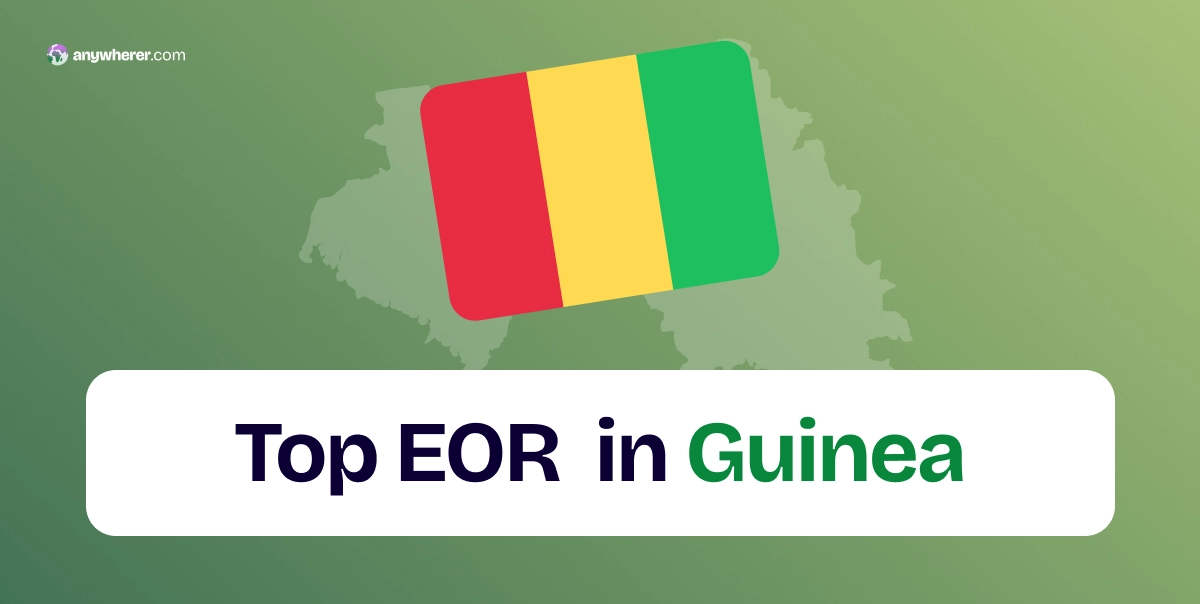 Employer of Record Guinea: List of Top EOR Companies